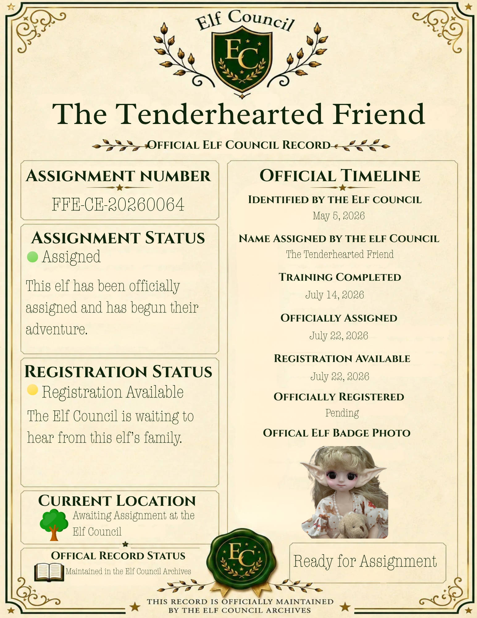 The Tenderhearted Friend - 📜 Officially Assigned