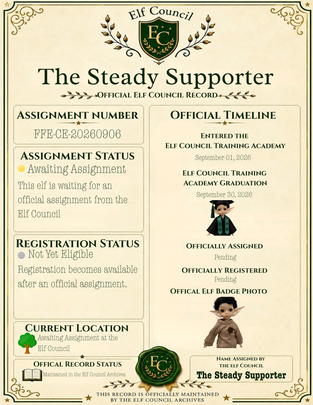 The Steady Supporter - Premium Companion Elf