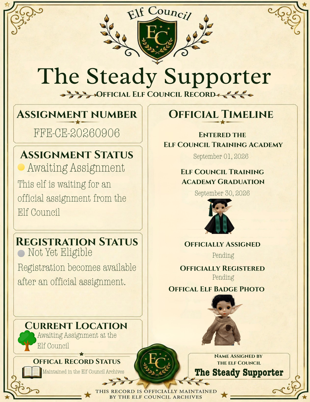 The Steady Supporter - Premium Companion Elf