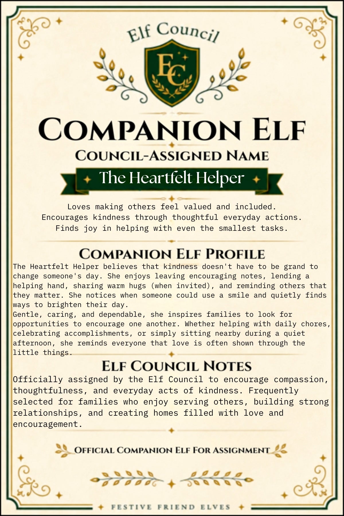 The Heartfelt Helper -  📜 Officially Assigned